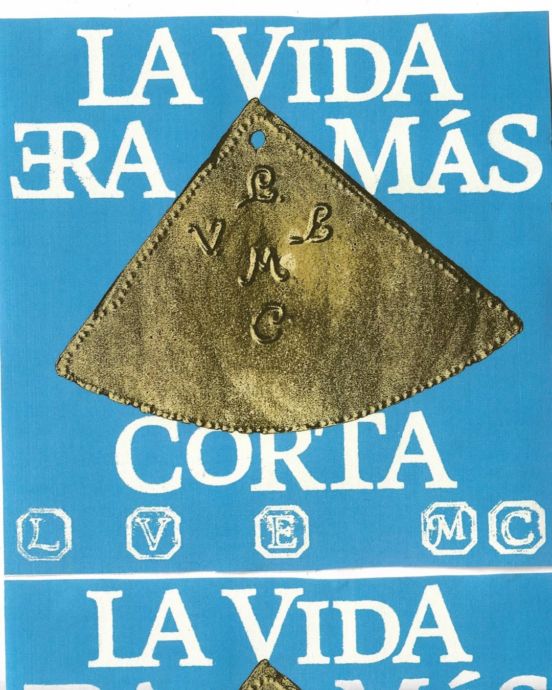 La Vida Era Más Corta