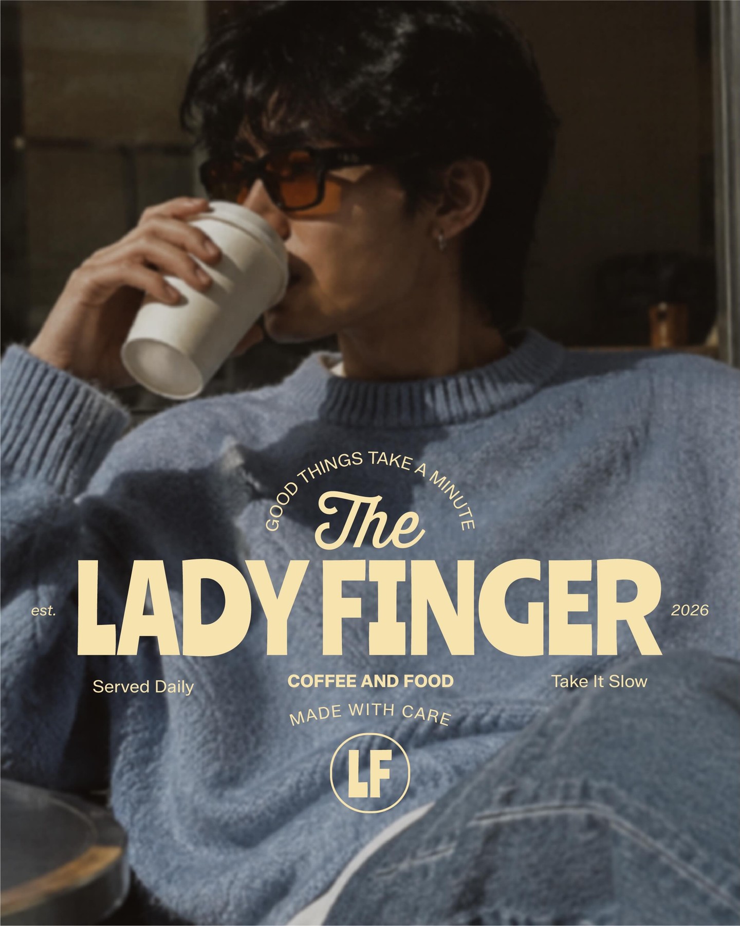 LADY FINGER — Slow Coffee, Good Company